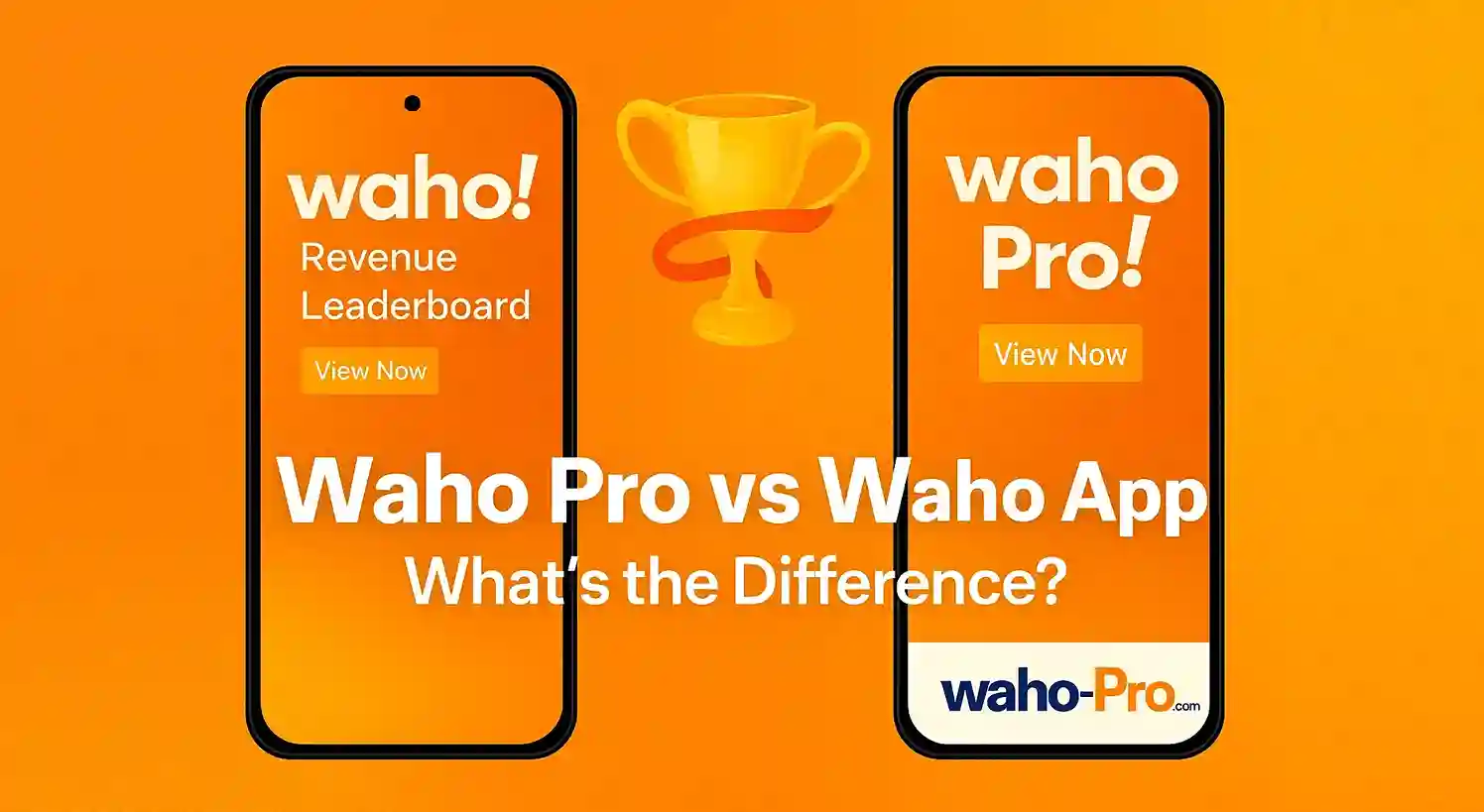 Waho Pro vs Waho App Whats the Difference?